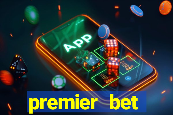 premier bet application download